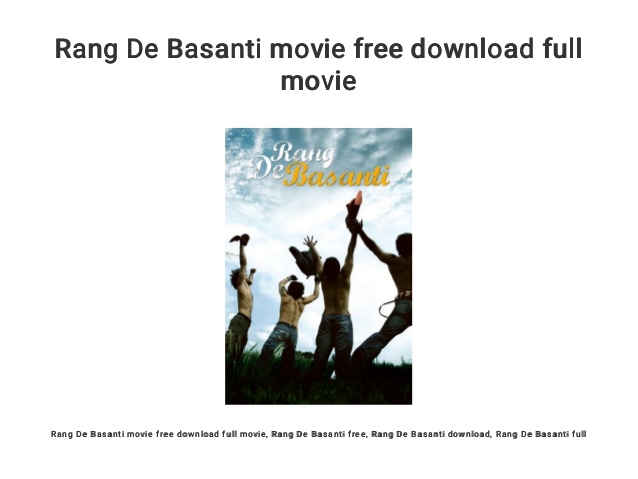 Rang de basanti movie free download 480p
